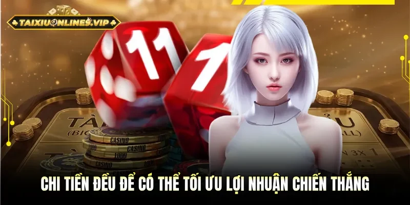 Tối ưu lợi nhuận bằng cách chi tiền đều tay